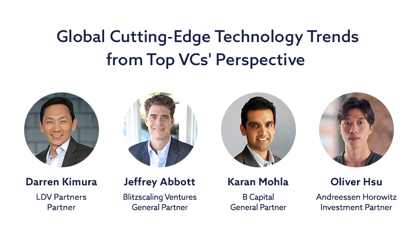 Global Cutting-Edge Technology Trends from Top VCs' Perspective